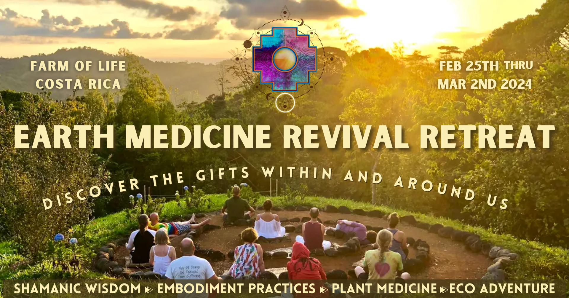Earth Medicine Revival Retreat